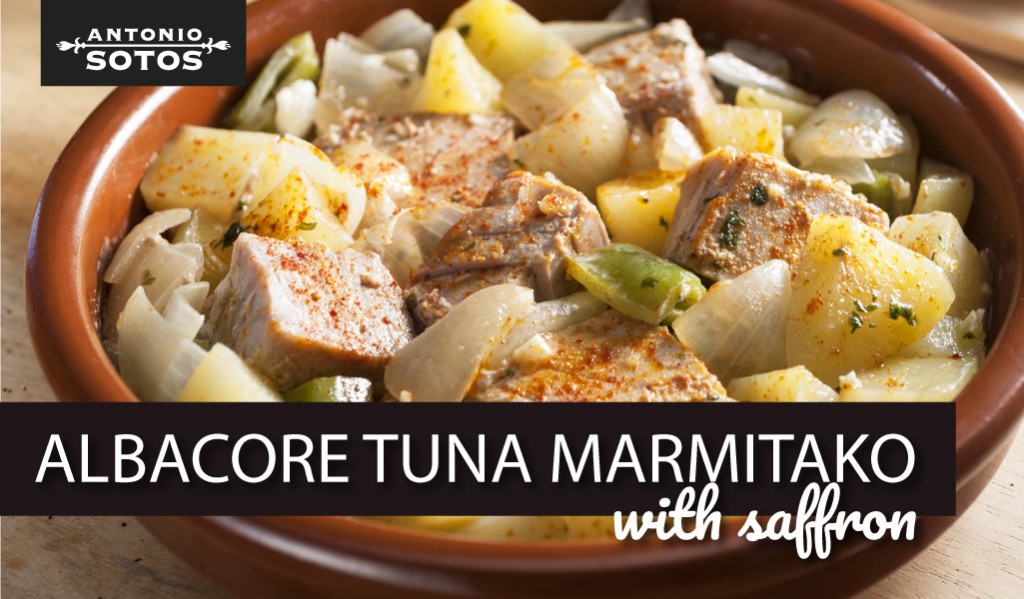 Albacore Tuna Marmitako (Basque fish stew), a culinary journey to the Basque Country