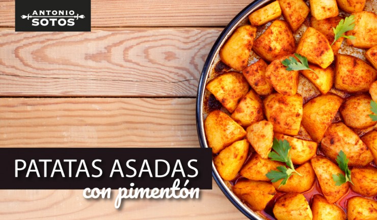 Patatas asadas con pimentón, una guarnición fácil y sabrosa